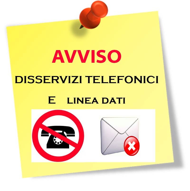 Avviso disservizi telefonici e linea dati